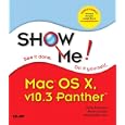 Show Me Mac OS X Panther (Show Me Series)