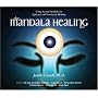 The Mandala Healing Kit: Using Sacred Symbols for Spiritual And Emotional Healing