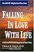 Falling in Love with Life: A Guide to Effortless Happiness and Inner Peace
