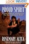Proud Spirit: Lessons, Insights & Healing From 'the Voice Of The Spirit World'