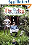 The Selby Is in Your Place