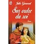 Sur ordre du roi de Julie Garwood