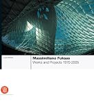 Massimiliano Fuksas: Works and Projects, 1970-2005