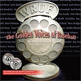 The Golden Voices of Baseball