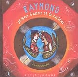 Raymond le p�cheur d'amour et de sardines