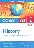 CCEA A2 History: Unit 2, option 4: Partition of Ireland 1900-25 Student Unit Guide