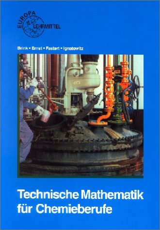 Technische Mathematik f�r Chemieberufe