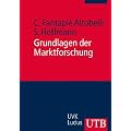 Grundlagen der Marktforschung (Grundwissen der �konomik)