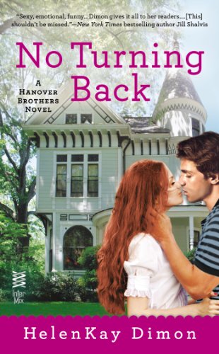 No Turning Back (A Hanover Brothers Novel Book 1)