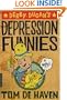 Derby Dugan's Depression Funnies: A Novel