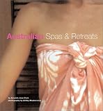 Australian Spas and Retreats Amanda Clark, Ashley Mackeviciuis, Ashley Mackevicius