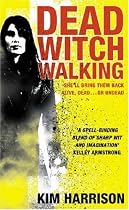 Dead Witch Walking (Rachel Morgan 1)