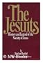 Jesuits: History and Legends of the Society of Jesus