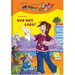 Nur Mut, Lara!