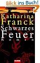 Schwarzes Feuer
