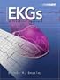 Understanding EKGs: A Practical Approach (2nd Edition)