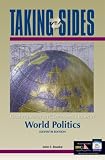 Taking Sides: Clashing Views on Controversial Issues in World Politics