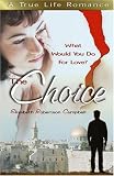 The Choice