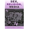 Sex, Religion, Media