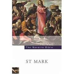 The Navarre Bible: St Mark's Gospel
