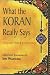 What the Koran Really Says: Language, Text and Commentary