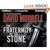 The Fraternity of the Stone (Morrell, David)