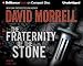 Book Fraternity of the Stone, The (Morrell, David) (Morrell, David)
