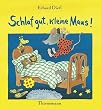 Schlaf gut, kleine Maus