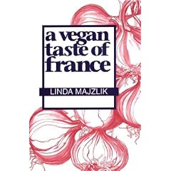 A Vegan Taste of France (Vegan Cookbooks)