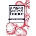 A Vegan Taste of France (Vegan Cookbooks)