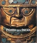 Le P�rou des Incas
