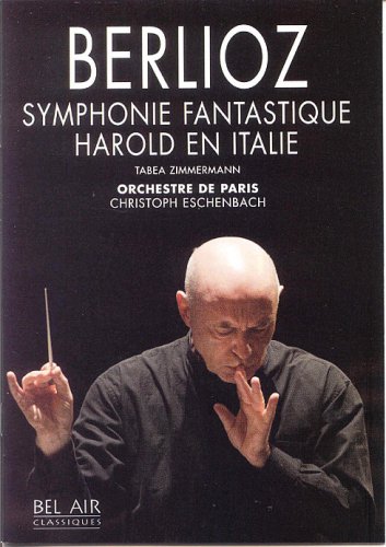 Berlioz Symphonie Fantastique & Harold en Italie / Eschenbach, Orchestre de Paris