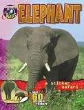 Elephant (Sticker Safari Books)