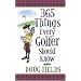 365 Things Every Golfer Should Know