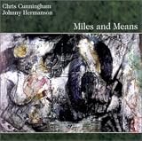 Chris & Johnny - Miles and Means