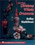 Carving Christmas Whistle Ornaments: A Schiffer Book for Woodcarvers