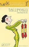 Taureau 20 avril - 21 mai : Vos enjeux en 2007