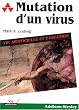 Mutation d'un virus : vie artificielle et �volution