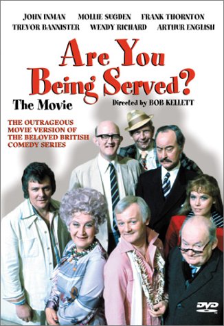 Watch Are You Being Served? The Movie Online!