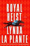 Royal Heist: A Novel