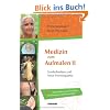 Medizin zum Aufmalen II - Symbolwelten und Neue Hom�opathie. Extra: Arbeitshilfen und Testlisten f�r Einsteiger und Anwender!