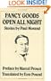 Fancy Goods ; Open All Night (A New Directions Book)