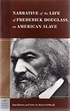 NARRATIVE OF THE LIFE OF FREDERICK DOUGLASS, AN AMERICAN SLAVE