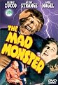 Mad Monster, The