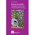 Reifung und Konflikt. S�uglingsforschung, Bindungstheorie und Mentalisierungskonzept in der tiefenpsychologischen Psychotherapie (Leben Lernen 194)