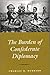 The Burden Of Confederate Diplomacy