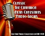 26 Classic The Cinnamon Bear Christmas Old Time Radio Broadcasts on DVD (over 5 Hours 20 Minutes running time)