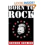 Born to Rock