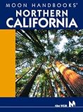 Moon Handbooks Northern California (Moon Handbooks)