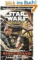 Star Wars: The New Jedi Order: Rebel Stand: Enemy Lines II